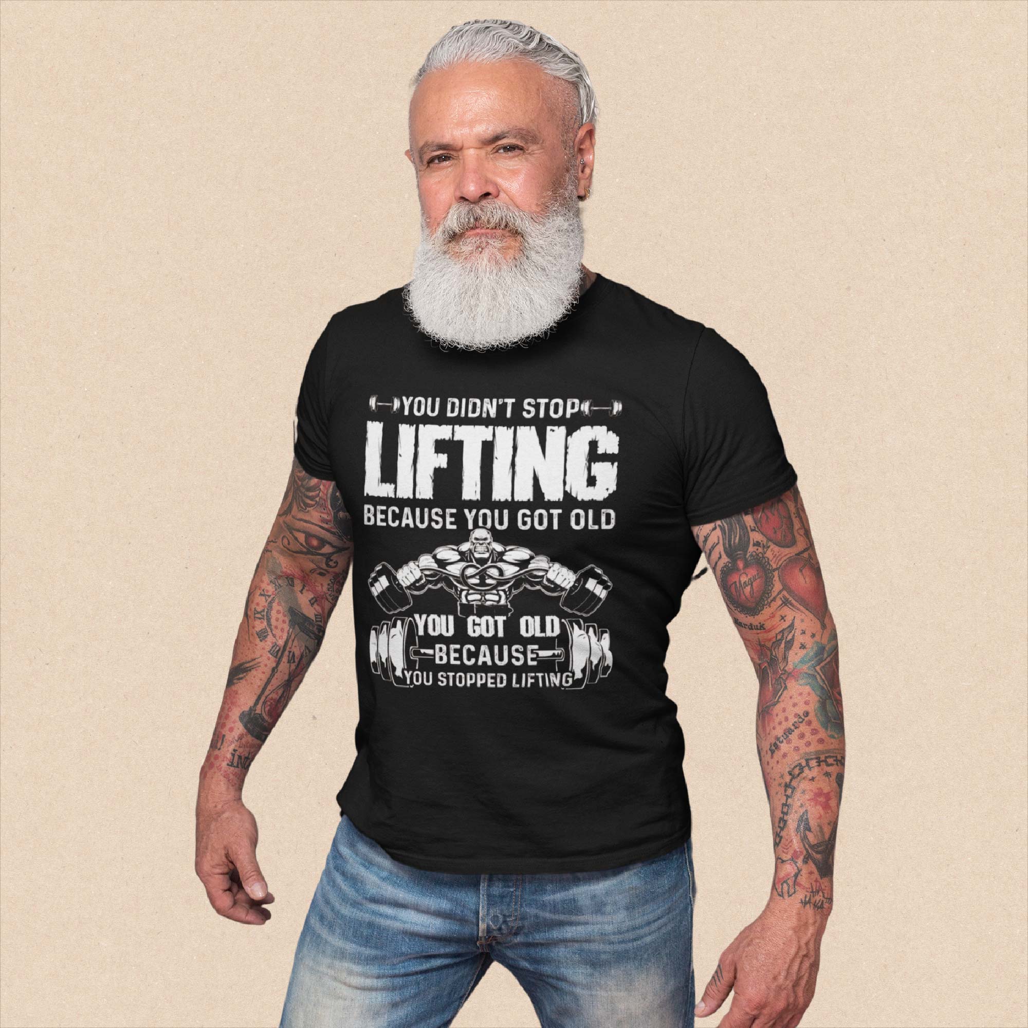 You Didn't Stop Lifting Because You Got Old Unisex Black T-Shirt
